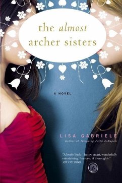 The Almost Archer Sisters (eBook, ePUB) - Gabriele, Lisa