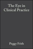 The Eye in Clinical Practice (eBook, PDF)