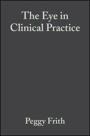 The Eye in Clinical Practice (eBook, PDF) The Eye in Clinical Practice (eBook, PDF)