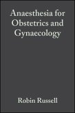 Anaesthesia for Obstetrics and Gynaecology (eBook, PDF)