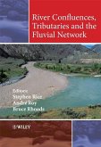 River Confluences, Tributaries and the Fluvial Network (eBook, PDF) River Confluences, Tributaries and the Fluvial Network (eBook, PDF)