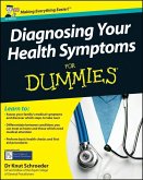 Diagnosing Your Health Symptoms For Dummies (eBook, PDF)