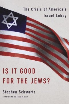 Is It Good for the Jews? (eBook, ePUB) - Schwartz, Stephen