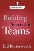 On-the-Fly Guide to Building Successful Teams (eBook, ePUB)