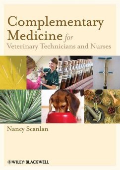 Complementary Medicine for Veterinary Technicians and Nurses (eBook, PDF) - Scanlan, Nancy