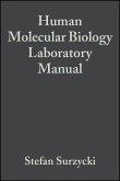 Human Molecular Biology Laboratory Manual (eBook, PDF)