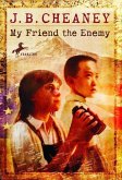 My Friend the Enemy (eBook, ePUB)