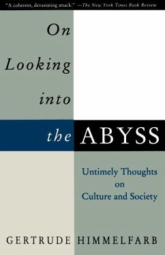 On Looking Into the Abyss (eBook, ePUB) - Himmelfarb, Gertrude