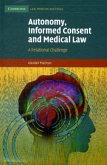 Autonomy, Informed Consent and Medical Law (eBook, PDF)