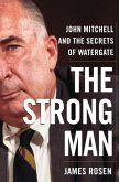 The Strong Man (eBook, ePUB) The Strong Man (eBook, ePUB)