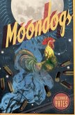 Moondogs (eBook, ePUB)
