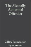 The Mentally Abnormal Offender (eBook, PDF)