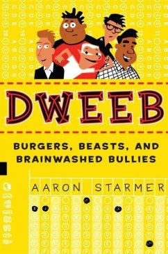 Dweeb (eBook, ePUB) - Starmer, Aaron