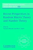 Recent Perspectives in Random Matrix Theory and Number Theory (eBook, PDF)