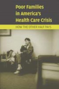 Poor Families in America's Health Care Crisis (eBook, PDF) - Angel, Ronald J.