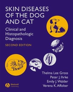 Skin Diseases of the Dog and Cat (eBook, PDF) - Gross, Thelma Lee; Ihrke, Peter J.; Walder, Emily J.; Affolter, Verena K.