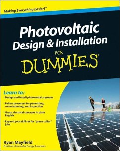 Photovoltaic Design and Installation For Dummies (eBook, PDF) - Mayfield, Ryan