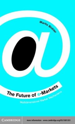 Future of e-Markets (eBook, PDF) - Bichler, Martin