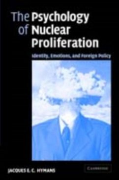 Cover Psychology of Nuclear Proliferation (eBook, PDF)