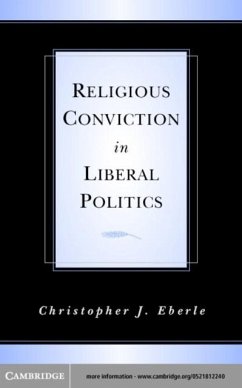 Cover Religious Conviction in Liberal Politics (eBook, PDF)