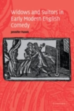 Widows and Suitors in Early Modern English Comedy (eBook, PDF) - Panek, Jennifer