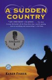 A Sudden Country (eBook, ePUB)