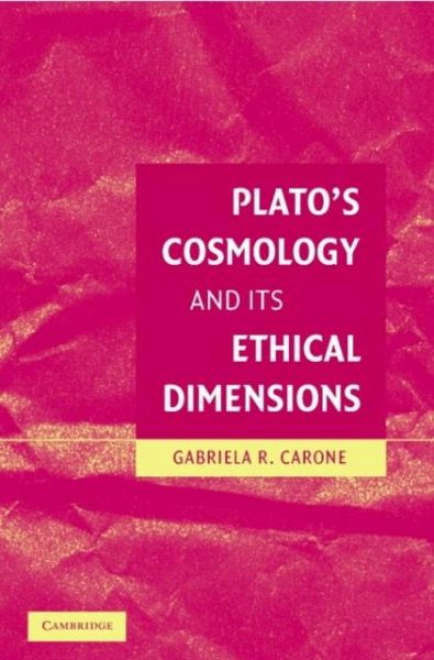 Plato's Cosmology and its Ethical Dimensions (eBook, PDF)