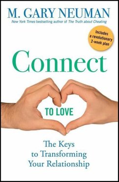 Connect to Love (eBook, ePUB) - Neuman, M. Gary