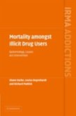 Mortality amongst Illicit Drug Users (eBook, PDF)