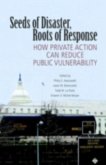Seeds of Disaster, Roots of Response (eBook, PDF)