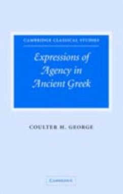 Cover Expressions of Agency in Ancient Greek (eBook, PDF)