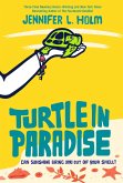Turtle in Paradise (eBook, ePUB)