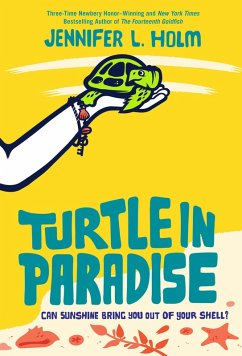 Turtle in Paradise (eBook, ePUB) - Holm, Jennifer L.