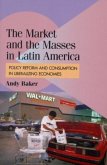Market and the Masses in Latin America (eBook, PDF)