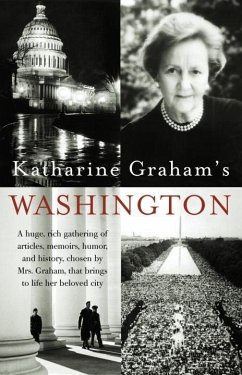 Katharine Graham's Washington (eBook, ePUB) - Graham, Katharine