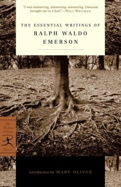 The Essential Writings of Ralph Waldo Emerson (eBook, ePUB) - Emerson, Ralph Waldo