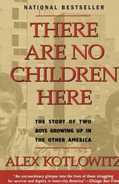 There Are No Children Here (eBook, ePUB) - Kotlowitz, Alex