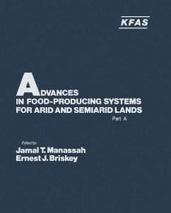 Advances in Food-Producing Systems For Arid and Semiarid Lands Part A (eBook, PDF)