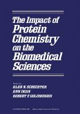 The Impact of Protein Chemistry on the Biomedical Sciences (eBook, PDF)