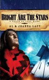 Bright Are the Stars (eBook, ePUB)