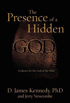 The Presence of a Hidden God (eBook, ePUB) - Kennedy, D. James