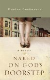 Naked on God's Doorstep (eBook, ePUB)