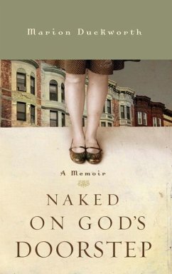 Naked on God's Doorstep (eBook, ePUB) - Duckworth, Marion