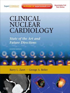 Clinical Nuclear Cardiology: State of the Art and Future Directions E-Book (eBook, ePUB) - Zaret, Barry L.; Beller, George A.