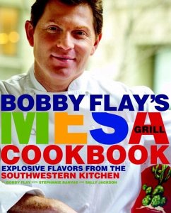 Bobby Flay's Mesa Grill Cookbook (eBook, ePUB) - Flay, Bobby