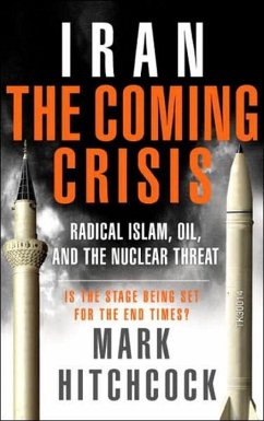 Iran: The Coming Crisis (eBook, ePUB) - Hitchcock, Mark