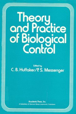 Theory and Practice of Biological Control (eBook, PDF)
