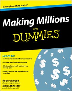 Making Millions For Dummies (eBook, ePUB) - Doyen, Robert; Schneider, Meg