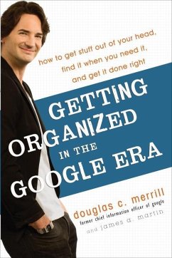Getting Organized in the Google Era (eBook, ePUB) - Merrill, Douglas; Martin, James A.