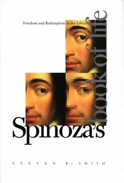 Spinoza's Book of Life (eBook, PDF) - Smith, Steven B.